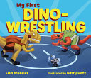 My_first_dino-wrestling