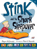 Stink_and_the_shark_sleepover____bk__9_Stink_