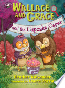 Wallace_and_Grace_and_the_cupcake_caper____bk__2_Wallace_and_Grace_