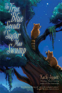 The_true_blue_scouts_of_Sugar_Man_Swamp
