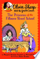 Olivia_Sharp___the_princess_of_the_Fillmore_Street_school