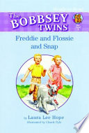 Freddie_and_Flossie_and_Snap