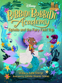 Ophelia_and_the_fairy_field_trip____bk__3_Bibbidi_Bobbidi_Academy_