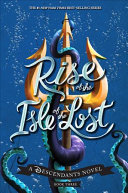 Rise_of_the_Isle_of_the_Lost____bk__3_Descendants_