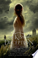 The_kiss_of_deception____bk__1_Remnant_Chronicles_