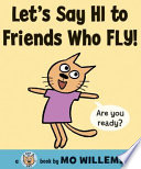 Let_s_say_hi_to_friends_who_fly_