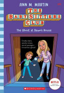 The_ghost_at_Dawn_s_house____bk__9_Baby-Sitters_Club_
