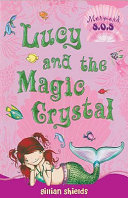Lucy_and_the_magic_crystal____bk__6_Mermaid_SOS_