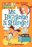 Ms__LaGrange_is_strange_____bk__8_My_Weird_School_