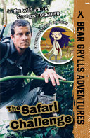 The_safari_challenge____bk__8_Bear_Grylls_Adventure_