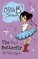 The_bad_butterfly____Billie_B__Brown_