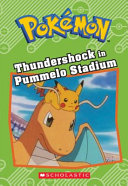 Thundershock_in_Pummelo_Stadium____bk__16_Pokemon_
