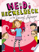 Heidi_Heckelbeck_and_the_secret_admirer____bk__6_Heidi_Heckelbeck_