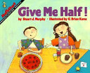 Give_me_half_