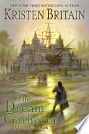 The_dream_gatherer___a_green_rider_novella_and_other_stories____Green_Rider_