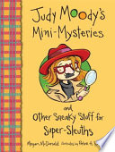 Judy_Moody_s_mini-mysteries_and_other_sneaky_stuff_for_super-sleuths