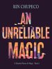 An_Unreliable_Magic
