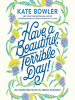 Have_a_Beautiful__Terrible_Day_