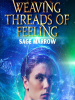 Weaving_Threads_of_Feeling
