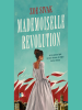 Mademoiselle_Revolution