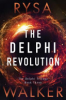 The_Delphi_revolution____bk__3_Delphi_Trilogy_