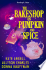 The_bakeshop_at_Pumpkin_and_Spice____bk__2_Moonbright__Maine_