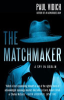The_matchmaker___a_spy_in_Berlin