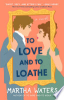 To_love_and_to_loathe____bk__2_Regency_Vows_