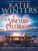 A_Vineyard_Celebration