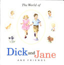 The_world_of_Dick_and_Jane_and_friends